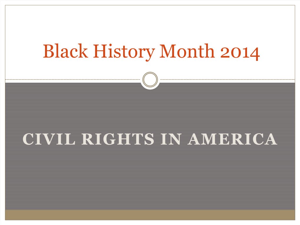 Black History Month 2014