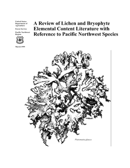 A Review of Lichen and Bryophyte Elemental Content Literature with Reference to Pacific Northwest Species