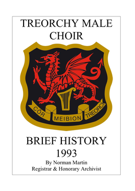 Treorchy Male Choir Brief History 1993
