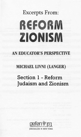 Reform Judaism and Zionism As Jewish Responses to the Modern