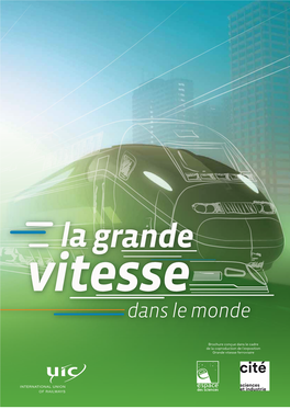 La Dans Le Monde Grande Vitesse