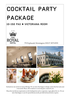 COCKTAIL PARTY Package 10-150 Pax Victoriana Room