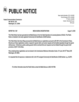 PUBLIC NOTICE News Media Information 202 / 418-0500 Fax-On-Demand 202 / 418-2830 Federal Communications Commission TTY 202 / 418-2555 445 12Th St., S.W