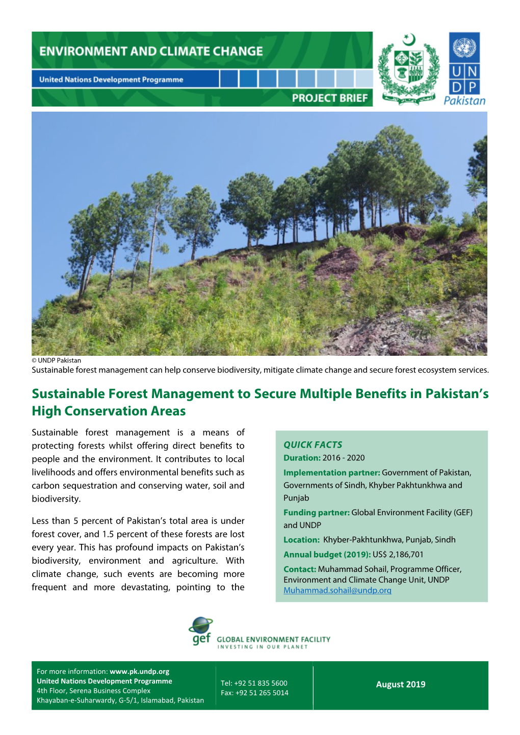 Sustainable Forest Management to Secure Multiple Benefits in Pakistan’S High Conservation Areas