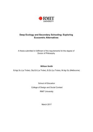 Deep Ecology and Secondary Schooling: Exploring Ecocentric Alternatives
