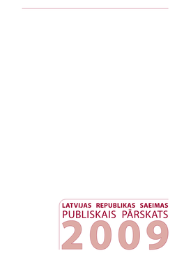 2009. Gada Saeimas Publiskais Pārskats