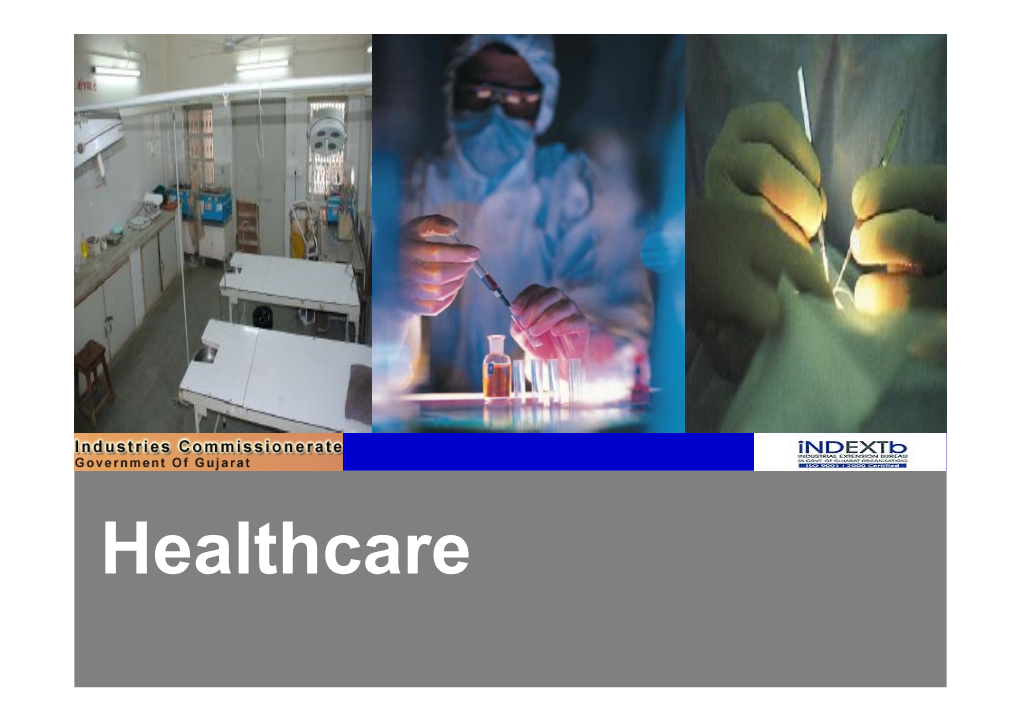 Healthcare Gujarat : an Enduring Strong Economy