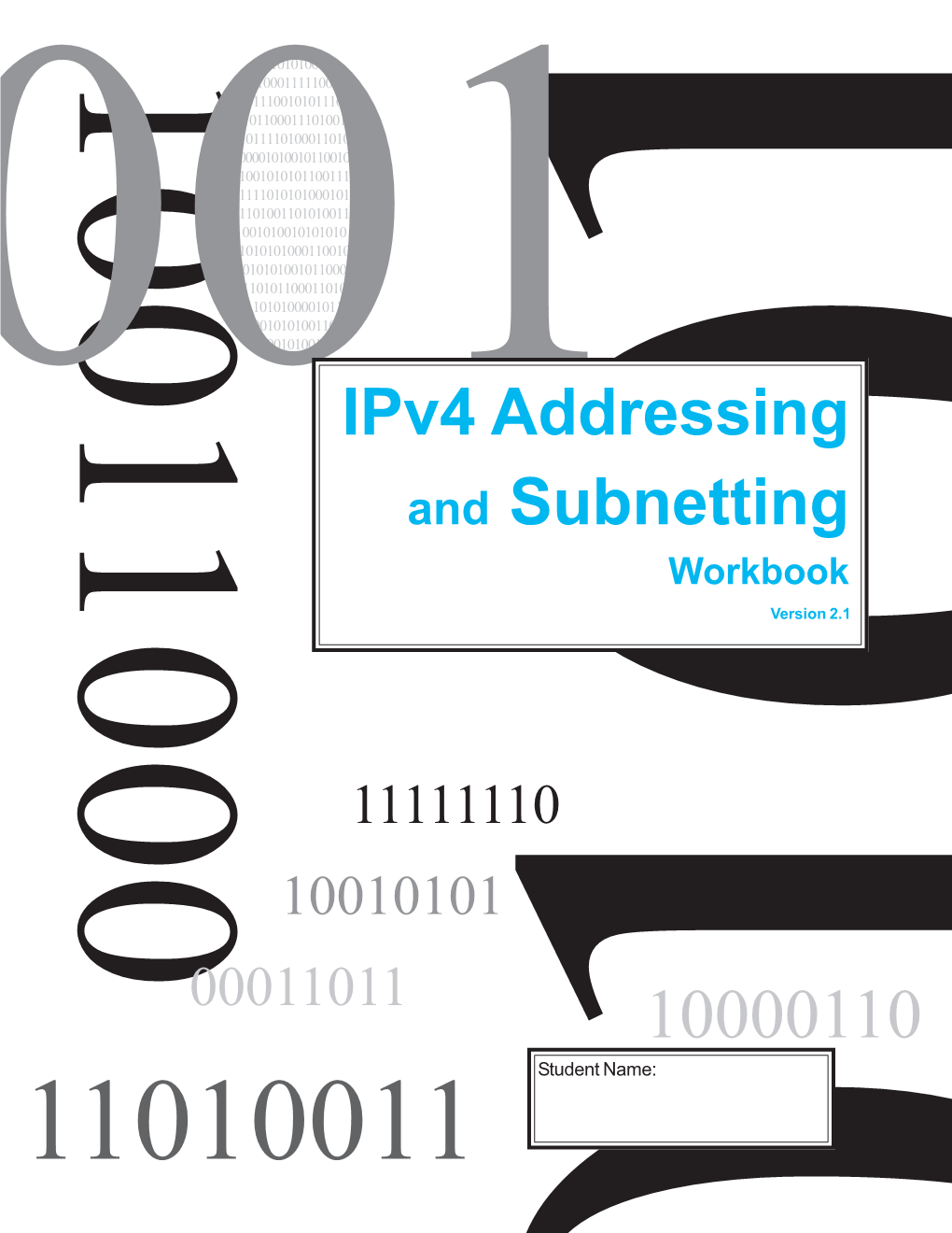 Ipv4 Addressing and Subnetting Workbook Version 2.1