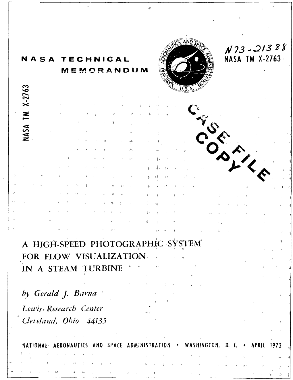 SYSTEM for FLOW VISUALIZATION in a STEAM TURBINE by Gerald J