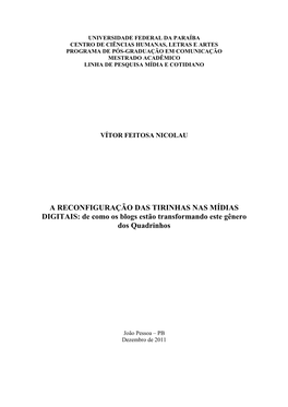 A RECONFIGURAÇÃO DAS TIRINHAS NAS MÍDIAS DIGITAIS: De Como Os Blogs Estão Transformando Este Gênero Dos Quadrinhos