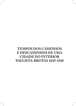 BROTAS 1839-1920 Editora Brazil Publishing