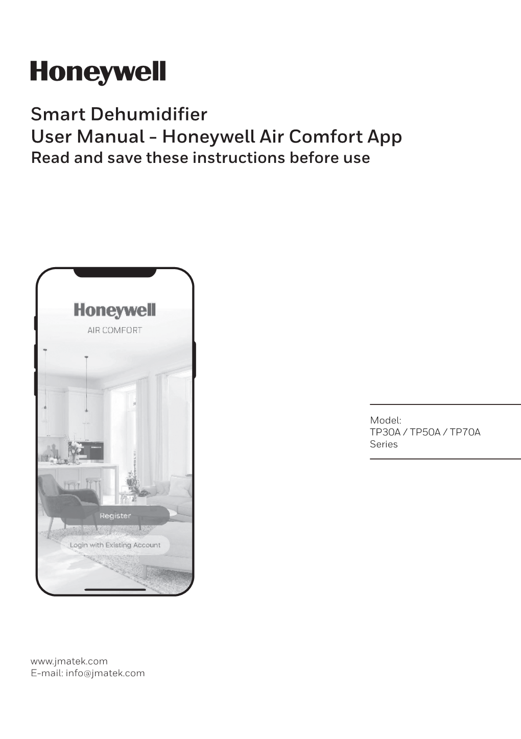 Smart Dehumidifier User Manual - Honeywell Air Comfort App Read and Save These Instructions Before Use