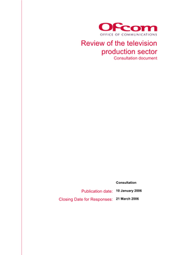 Review of the Television Production Sector Consultation Document