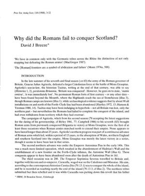 Why Did the Romans Fail to Conquer Scotland? Davi Dbreezej *