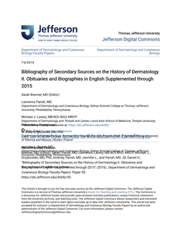 Bibliography of Secondary Sources on the History of Dermatology II. Obituaries and Biographies in English Supplemented Through 2015