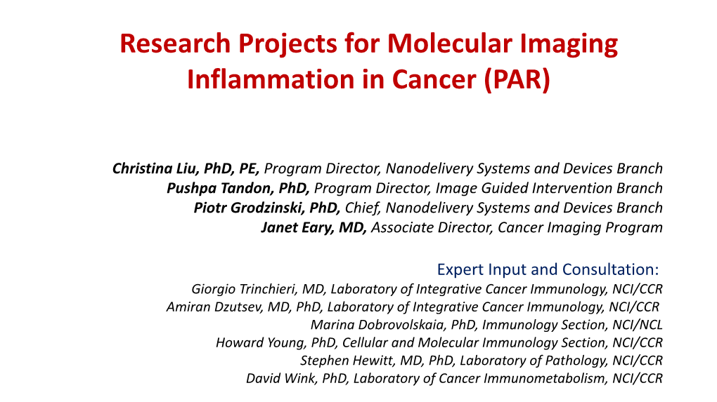 Research Projects for Molecular Imaging Inflammation in Cancer (PAR)