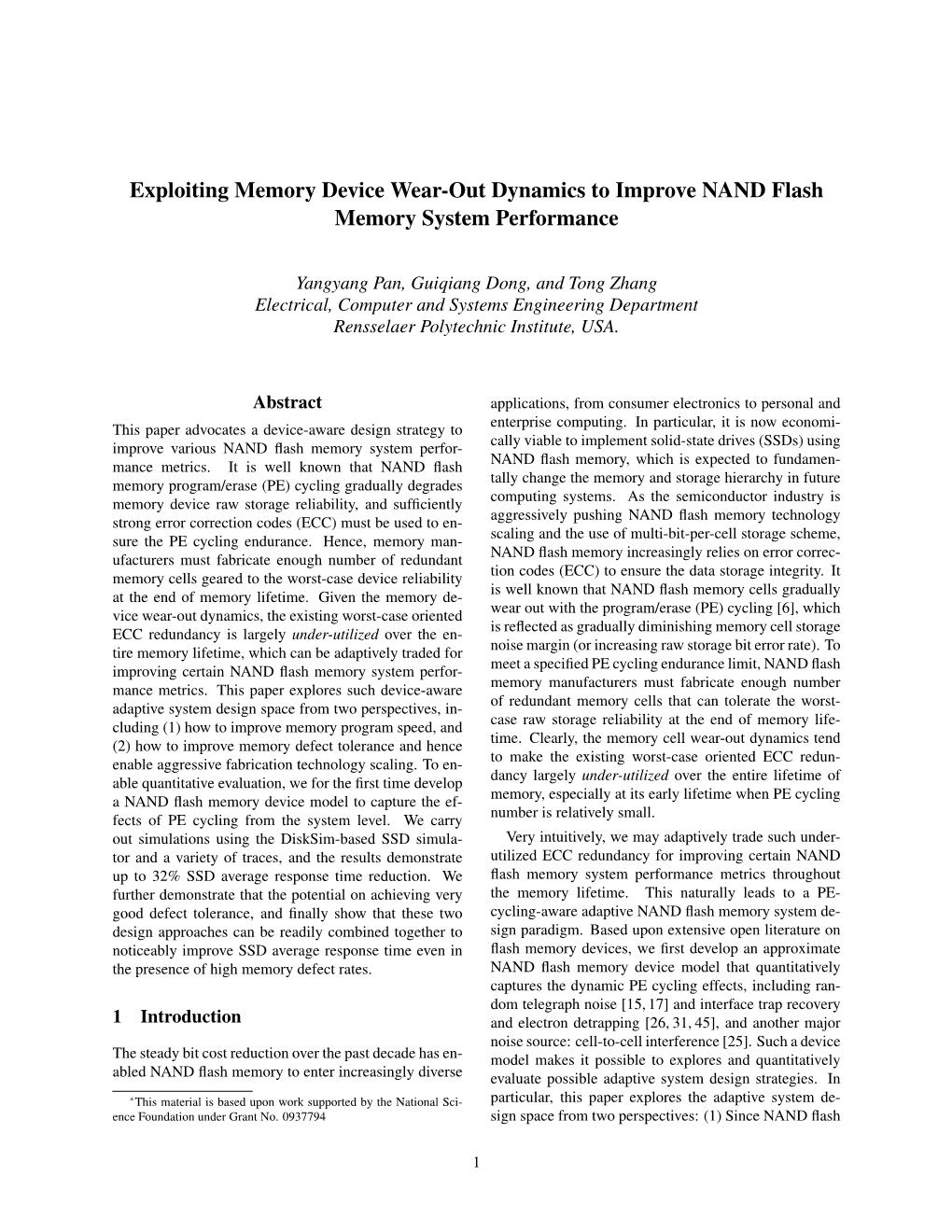 Exploiting Memory Device Wear-Out Dynamics to Improve NAND Flash Memory System Performance