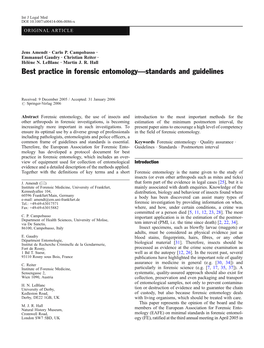 Best Practice in Forensic Entomology—Standards and Guidelines