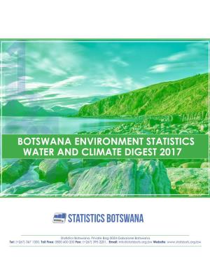 Botswana Environment Statistics Water and Climate Digest 2017