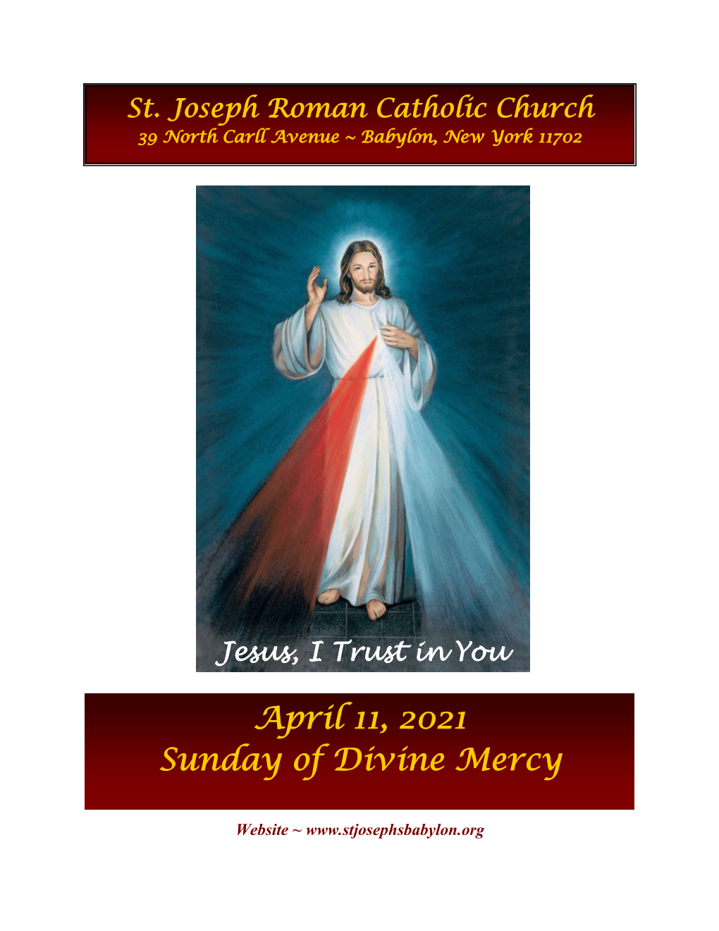 April 11, 2021 Sunday of Divine Mercy