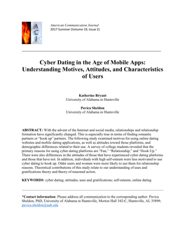 Cyber Dating in the Age of Mobile Apps: Understanding Motives, Attitudes, and Characteristics of Users