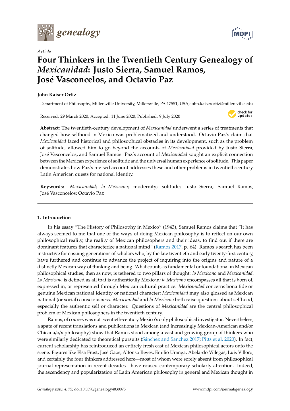 Four Thinkers in the Twentieth Century Genealogy of Mexicanidad: Justo Sierra, Samuel Ramos, José Vasconcelos, and Octavio Paz