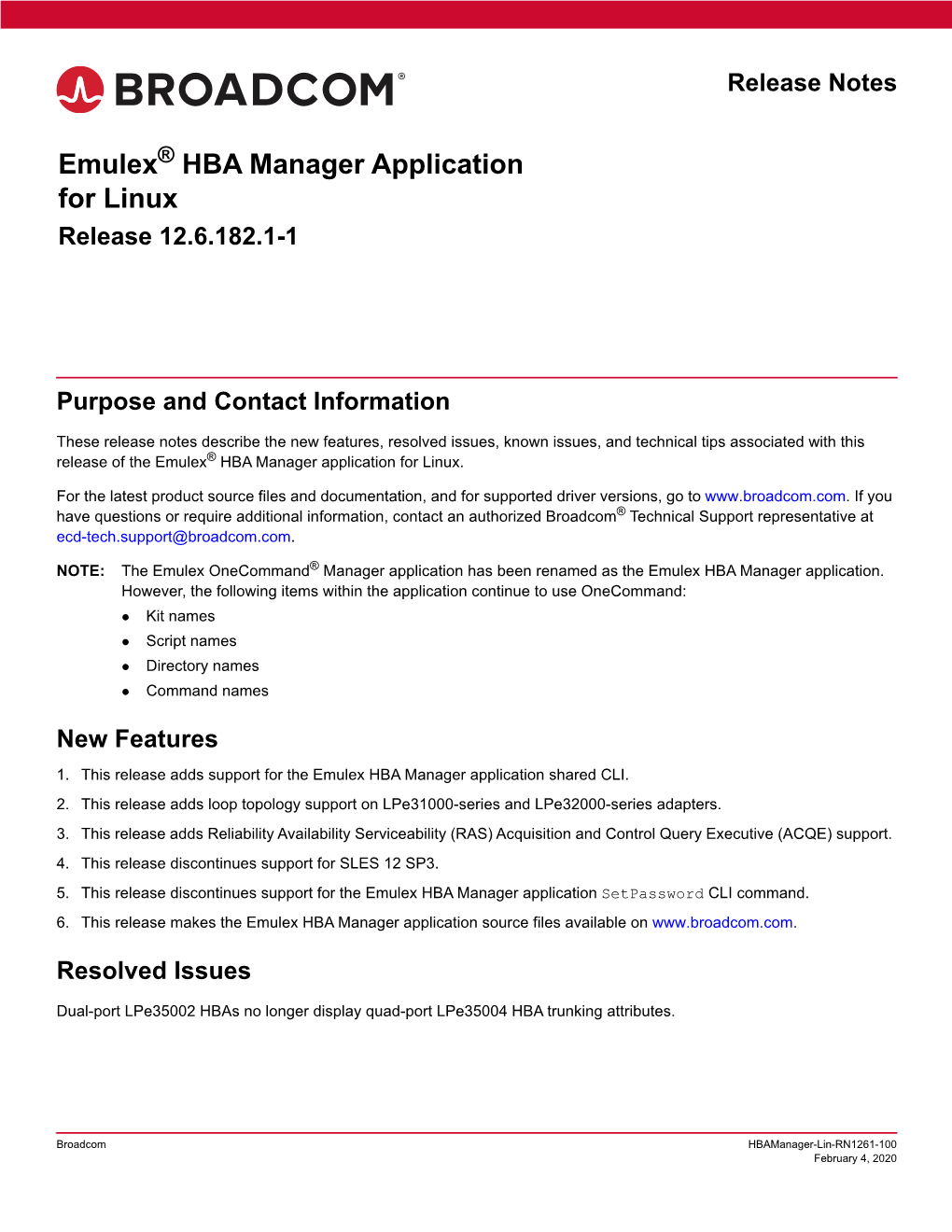 Emulex HBA Manager Application for Linux Release Notes Release 12.6.182.1-1 Known Issues 1