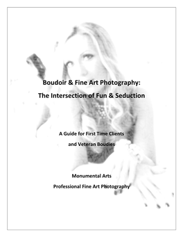 Boudoir & Fine Art Photography: the Intersection of Fun & Seduction