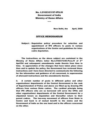 No. I.21023/21/97-IPS.III Government of India Ministry of Home Affairs …