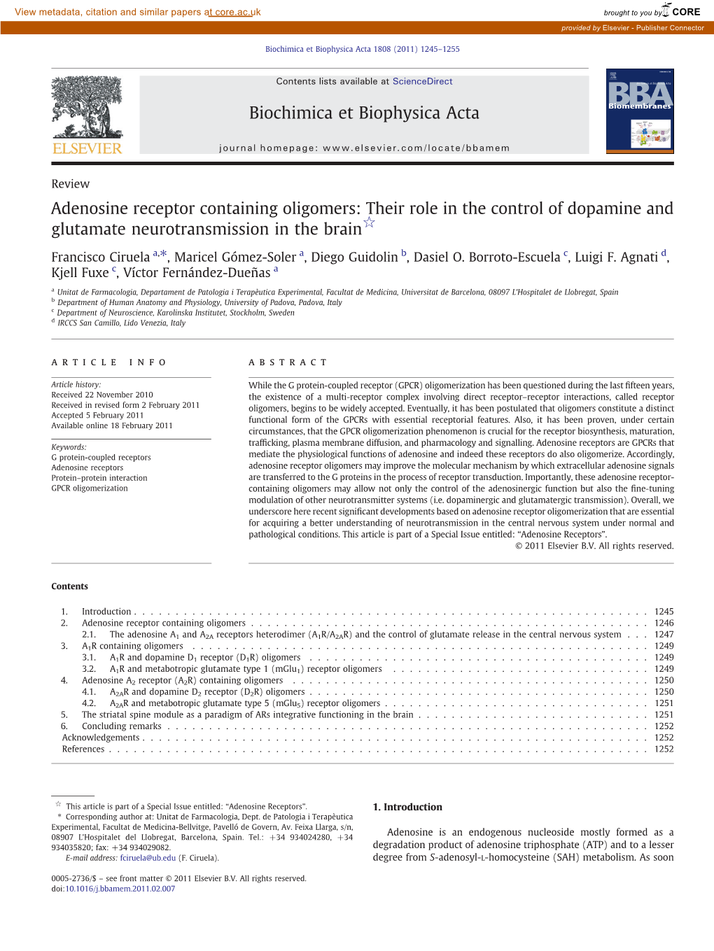 Adenosine Receptor Containing Oligomers: Their Role in the Control of Dopamine and Glutamate Neurotransmission in the Brain☆