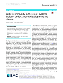 Early Life Immunity in the Era of Systems Biology: Understanding Development and Disease Steven Schaffert1,2 and Purvesh Khatri1,2*