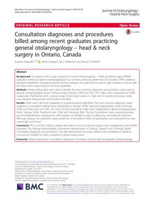 Consultation Diagnoses and Procedures Billed Among Recent Graduates Practicing General Otolaryngology – Head & Neck Surger
