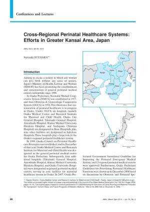 Cross-Regional Perinatal Healthcare Systems: Efforts in Greater Kansai Area, Japan