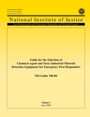 Guide for the Selection of Chemical Agent and Toxic Industrial Material Detection Equipment for Emergency First Responders