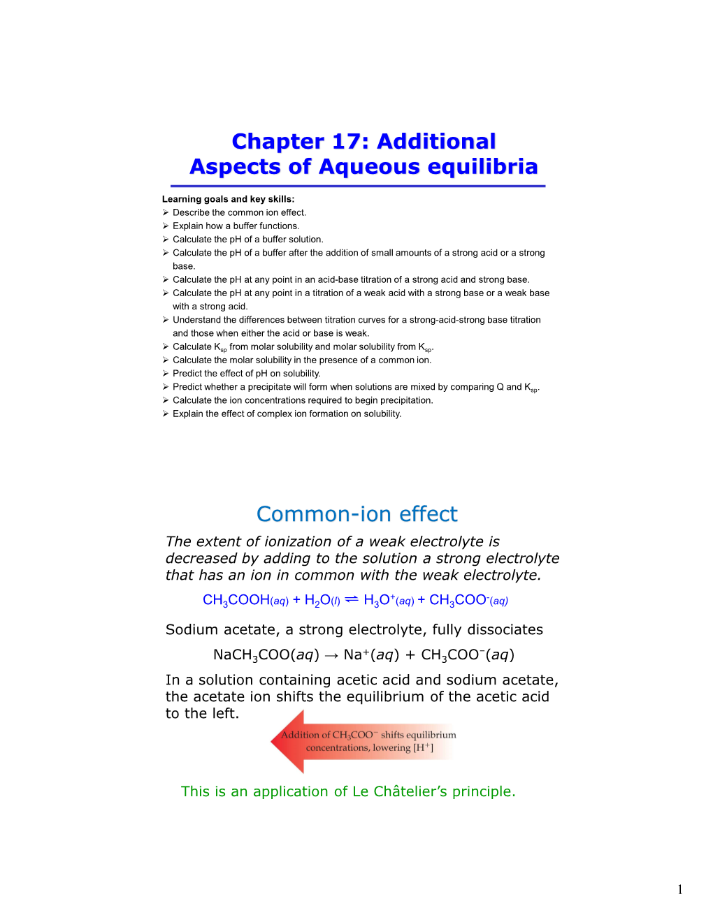 Chapter 17: Additional Aspects of Aqueous Equilibria Common-Ion