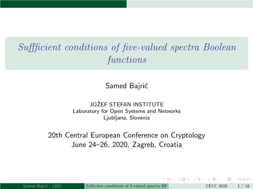 Suffficient Conditions of Five-Valued Spectra Boolean Functions