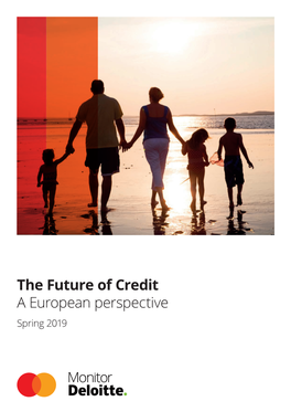 The Future of Credit a European Perspective Spring 2019