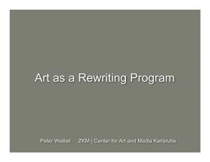 Art As a Rewriting Program