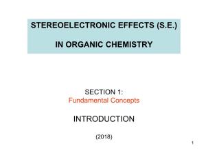Stereoelectronic Effects (S.E.)