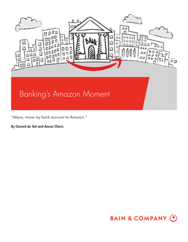 Banking's Amazon Moment