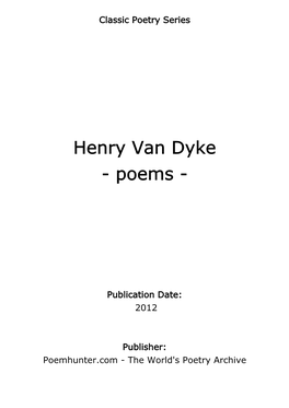 Henry Van Dyke - Poems