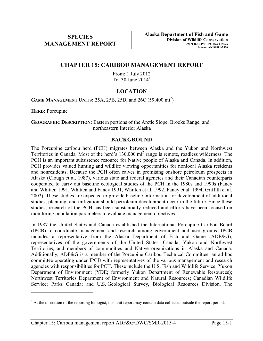 Caribou Management Report of Survey and Inventory Activities 1 July 2012–30 June 2014