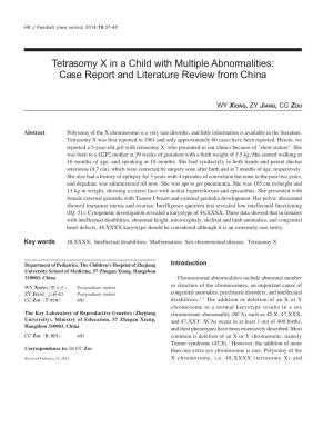 Tetrasomy X in a Child with Multiple Abnormalities: Case Report and Literature Review from China