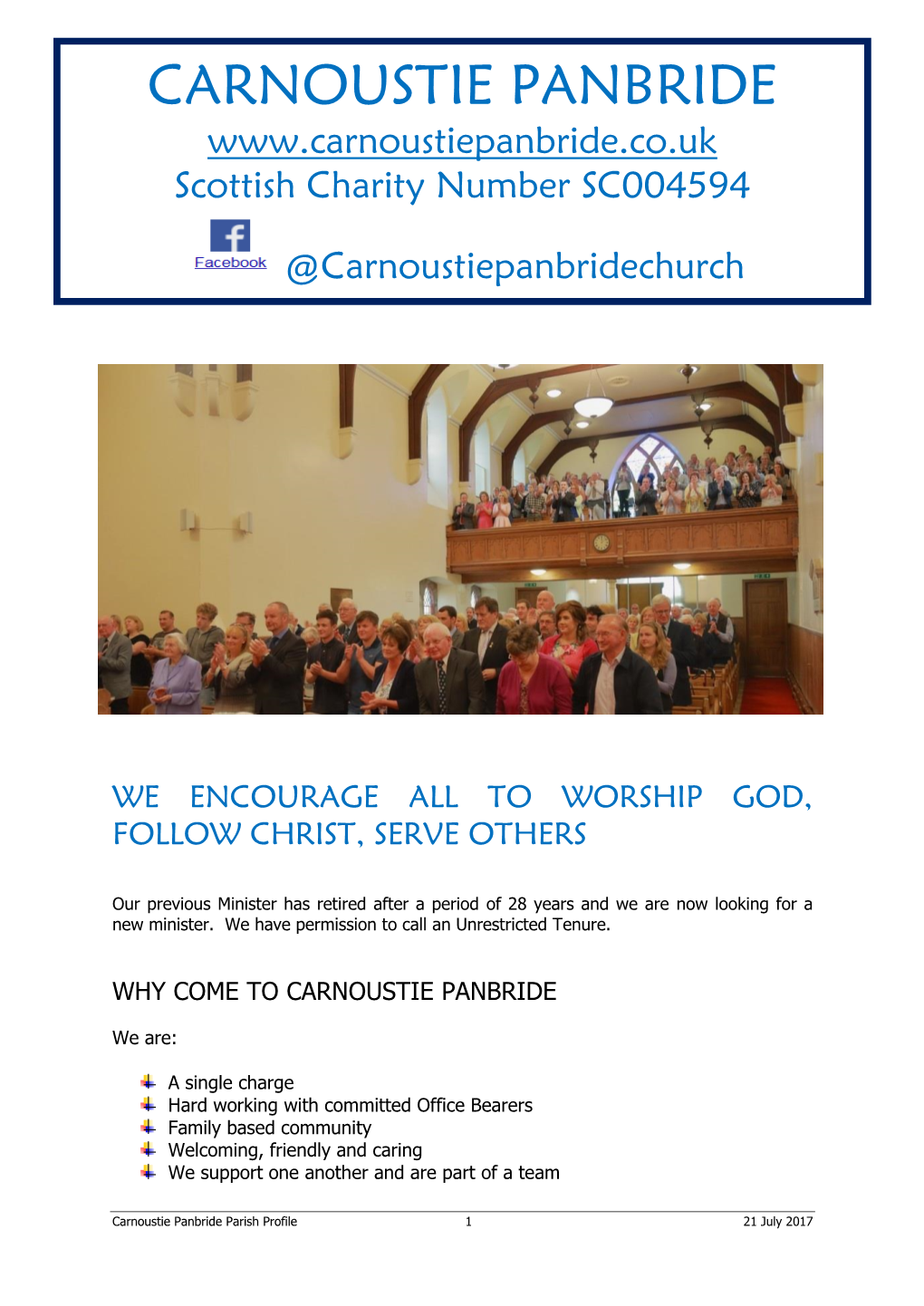 Carnoustie Panbride Parish Profile 1 21 July 2017 WHO WE ARE LOOKING FOR