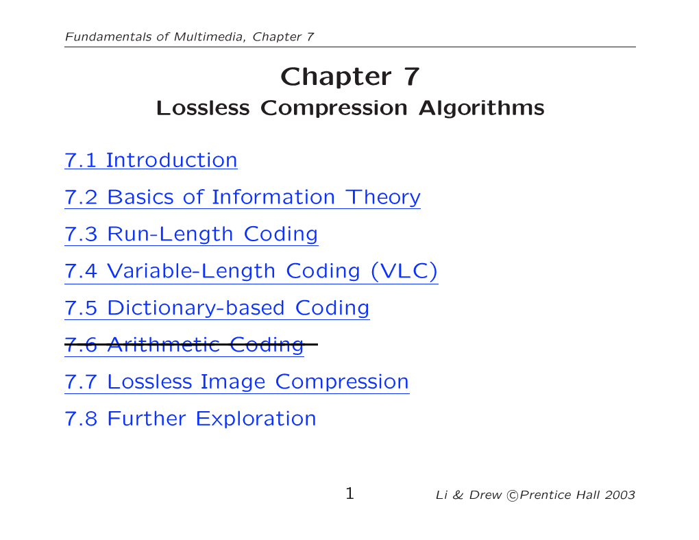 Variable Length Coding, Dictionary-Based Coding, LZW Compression