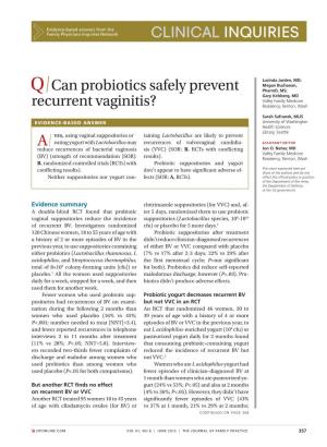 Can Probiotics Safely Prevent Recurrent Vaginitis?