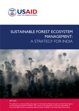 Sustainable Forest Ecosystem Management: a Strategy for India