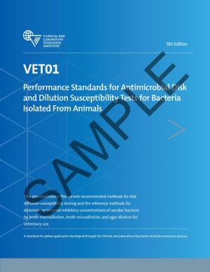 VET01 Performance Standards for Antimicrobial Disk and Dilution Susceptibility Tests for Bacteria Isolated from Animals