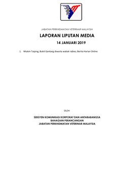 Mukim Taiping, Bukit Gantang Diwarta Wabak Rabies; Berita Harian Online