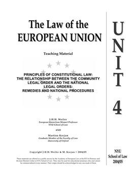 Principles of Constitutional Law: the Relationship Between the Community Legal Order and the National Legal Orders: Remedies and National Procedures